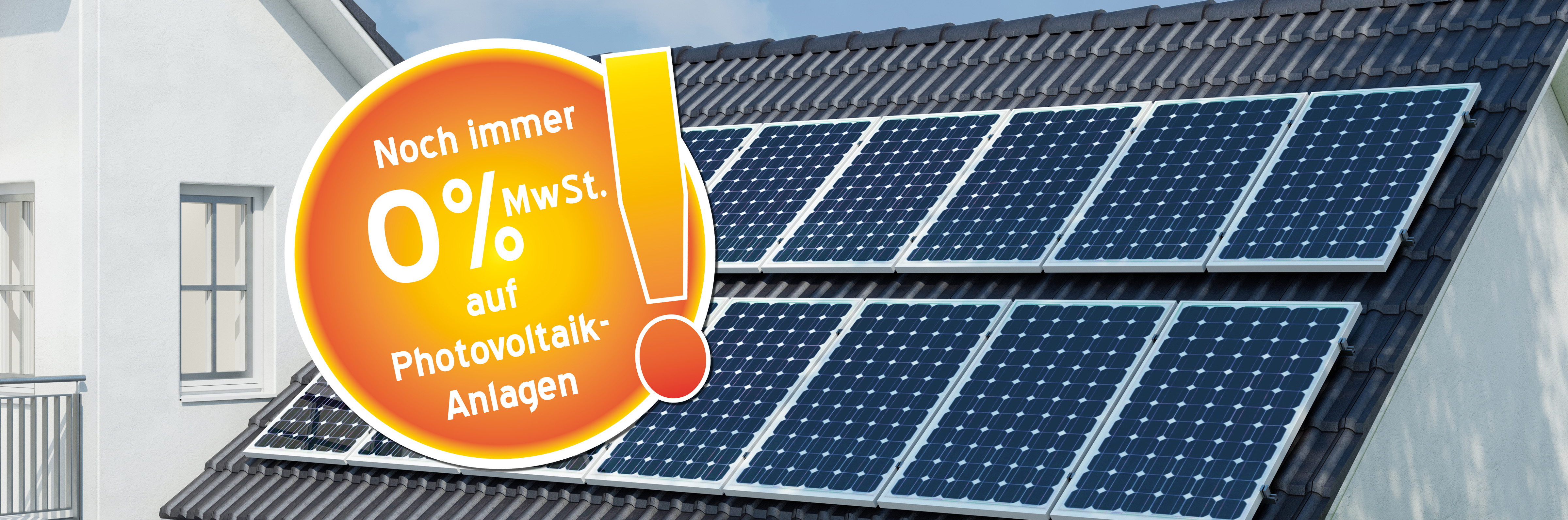 SPAREN SIE DIE MwSt. AUF IHRE NEUE SOLARANLAGE